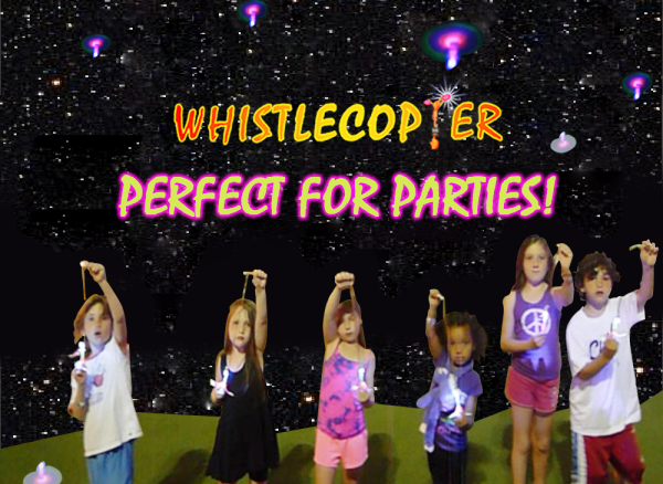 The Whistlecopter Toys for Ultimate Fun!